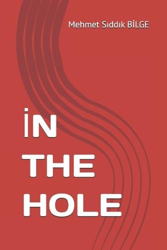 &#304;n the Hole