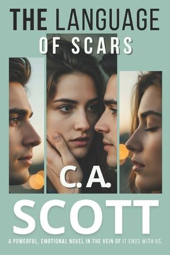 The Language of Scars: A Contemporary Romance