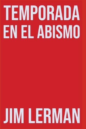 Temporada En El Abismo