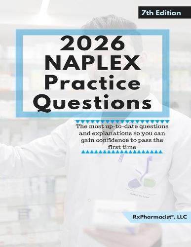 2026 NAPLEX Practice Questions
