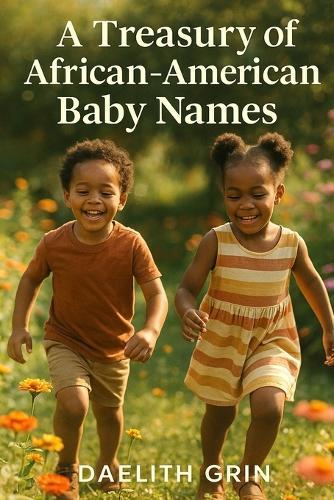 A Treasury of African-American Baby Names