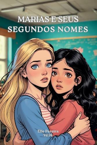 Marias e seus segundos nomes