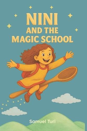 Nini and the Magic School