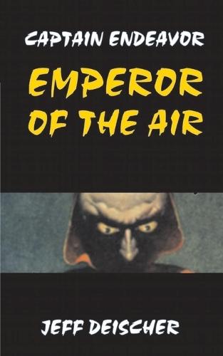 Emperor of the Air