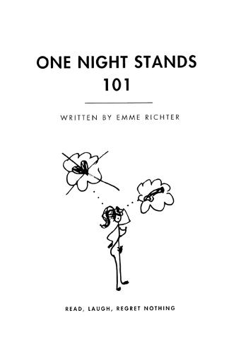 One Night Stands 101: Read, Laugh, Regret Nothing