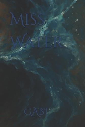 Miss Water