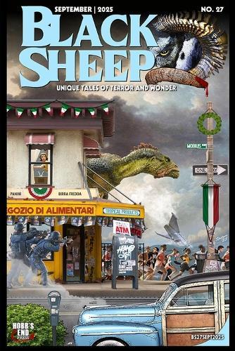 Black Sheep: Unique Tales of Terror and Wonder No. 27: September 2025