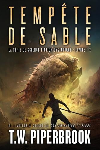 Tempête de sable: la série de science-fiction dystopique: (Livres 1-2)