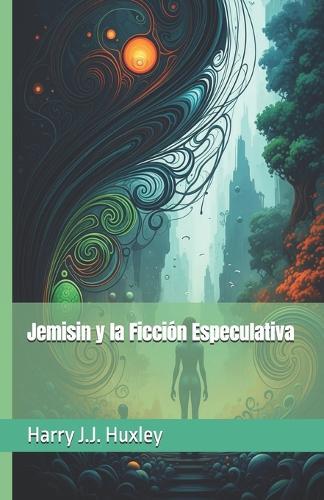 Jemisin y la Ficción Especulativa