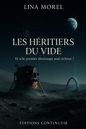 Les héritiers du vide