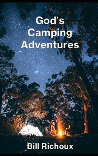 God's Camping Adventures