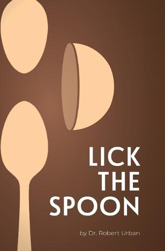 Lick The Spoon
