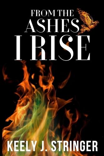 From the Ashes I Rise
