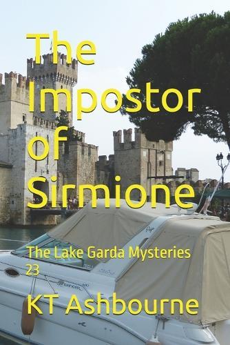 The Impostor of Sirmione: The Lake Garda Mysteries 23