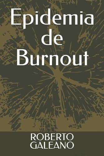 Epidemia de Burnout