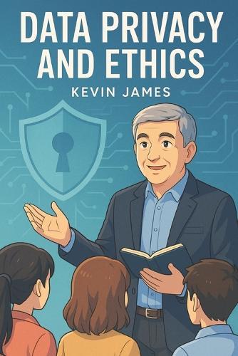 Data Privacy and Ethics