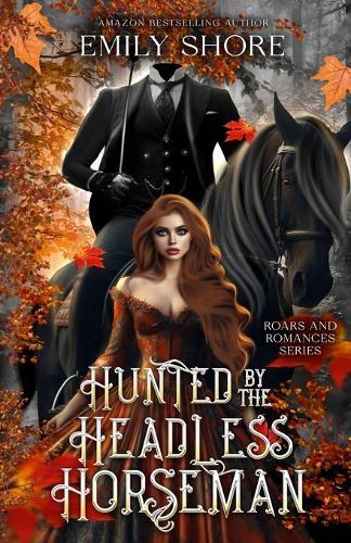 Hunted by the Headless Horseman