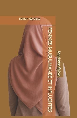 Femmes Musulmanes Et Influentes