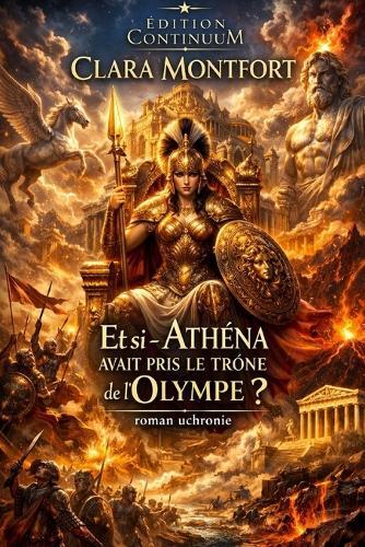 Et si - Athéna avait pris le trône de l'Olympe ?