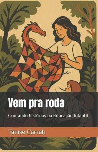 Vem pra roda: Contando histórias na Educação Infantil