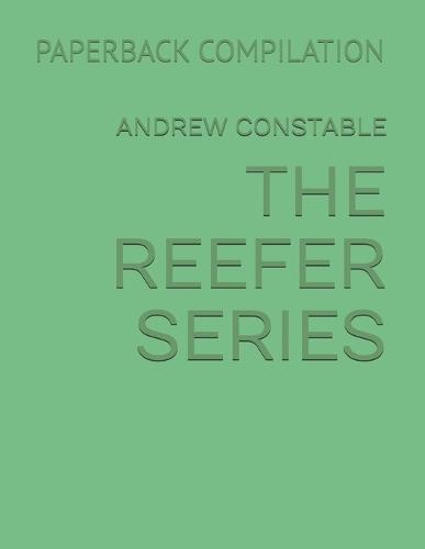 The Reefer Series: Paperback Compilation