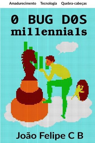 O bug dos millennials