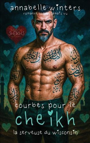 Courbes pour le Cheikh: La Serveuse du Wisconsin