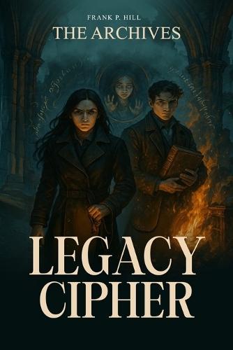 The Archive Series: Legacy Cipher
