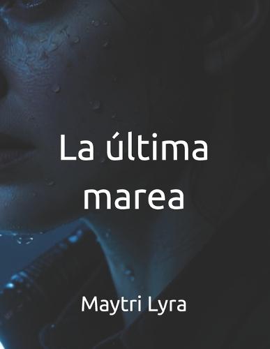 La última marea