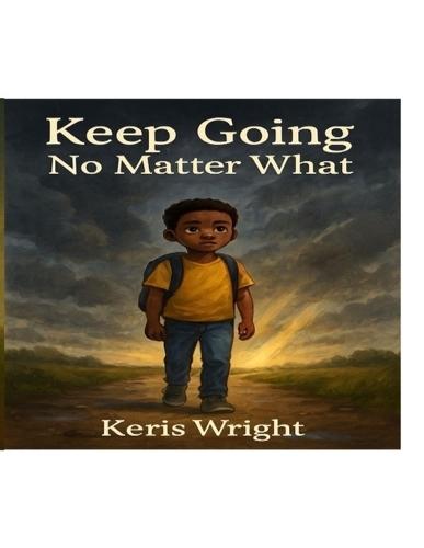 Keep Going No Matter What