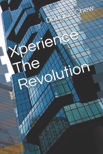 Xperience The Revolution
