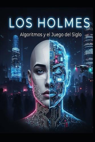 Los Holmes / algoritmos y el juego del siglo
