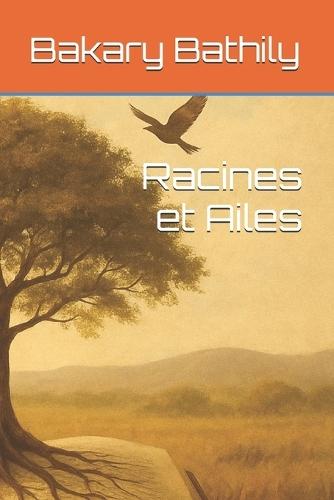 Racines et Ailes