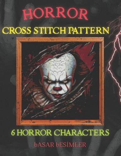 Horror Cross Stitch Pattern: 6 Horror Characters