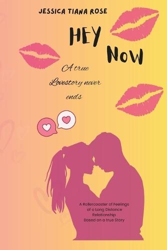 Hey Now: A true Lovestory never ends