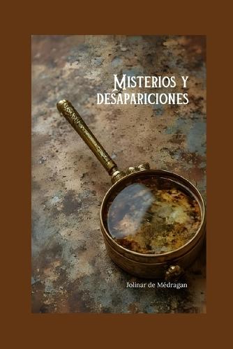 Misterios y desapariciones