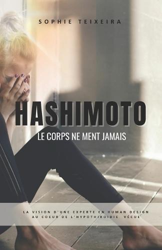 Hashimoto: Le corps ne ment jamais