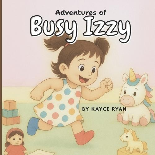 Adventures of Busy Izzy