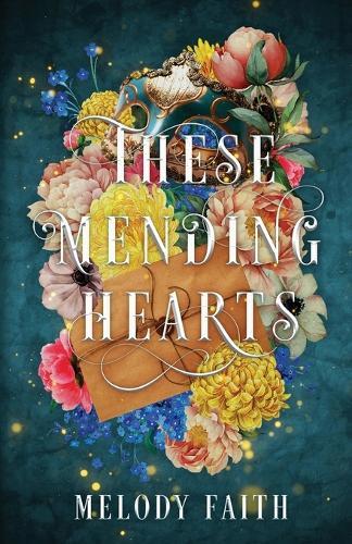 These Mending Hearts