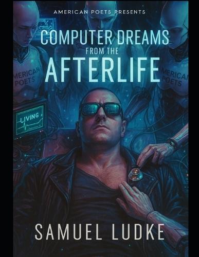 Computer Dreams From The Afterlife