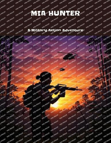 Mia Hunter: A Military Action Adventure