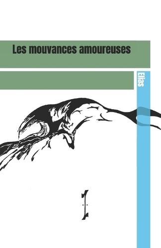 Les mouvances amoureuses