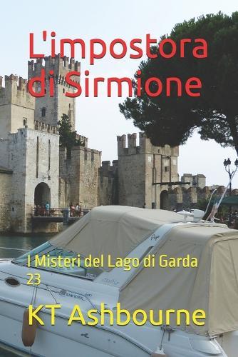 L'impostora di Sirmione: I Misteri del Lago di Garda 23