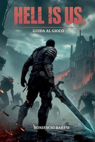 Hell Is Us: Guida Al Gioco