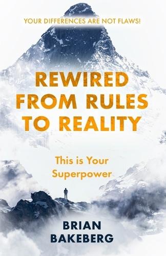 Rewired: From Rules to Reality