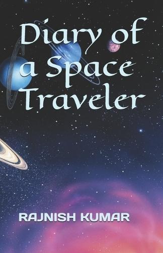 Diary of a Space Traveler