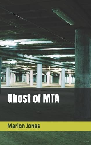 Ghost of MTA