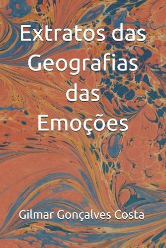 Extratos das Geografias das Emoções.docx