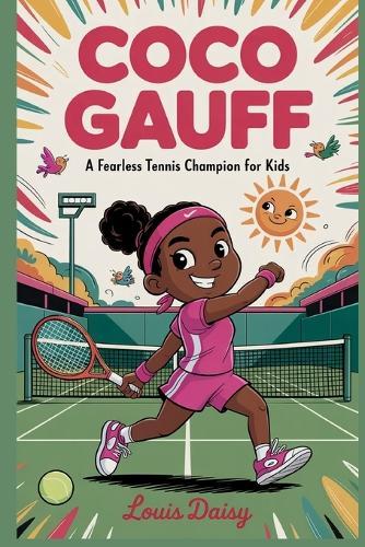 Coco Gauff: A fearless tennis champion for kids