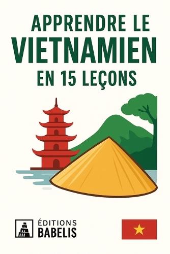 Apprendre le vietnamien en 15 leçons